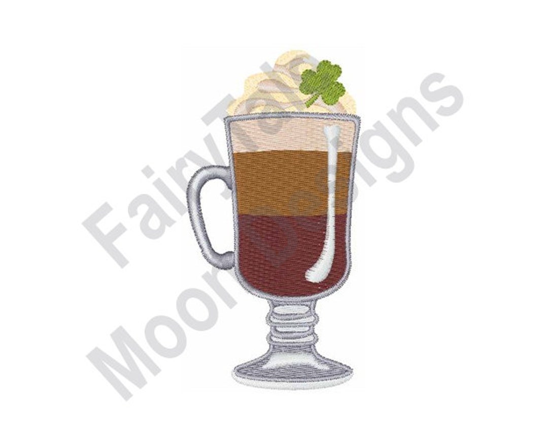 Irish Coffee Machine Embroidery Design Irish Whiskey Coffee Etsy