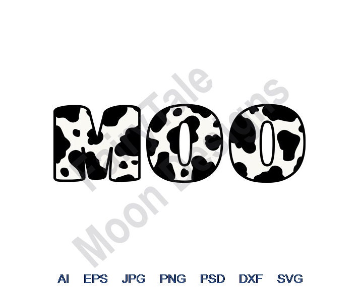 Moo Svg Dxf Eps Png Jpg Vector Art Clipart Cut File Etsy
