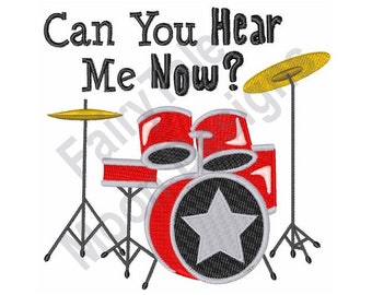 Can You Hear Me - Machine Embroidery Design, Drum Set & Cymbals Embroidery Pattern, Musical Instrument Embroidery Design