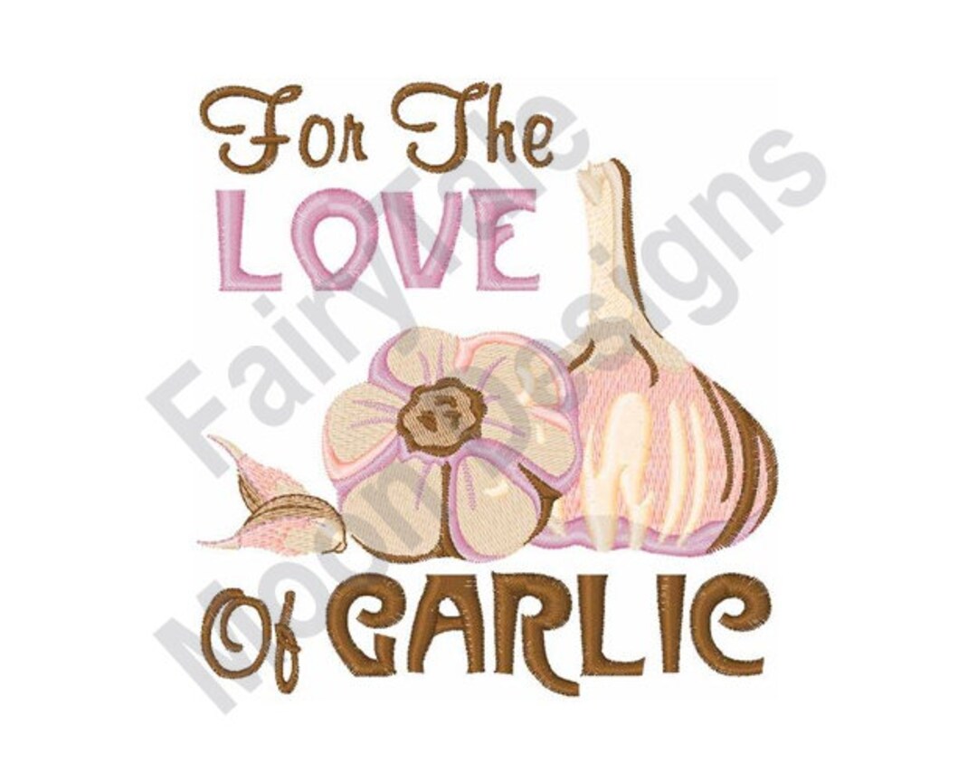 Garlic Embroidery Pattern For the Love of Garlic - Machine Embroidery Design, Garlic Bulbs ...