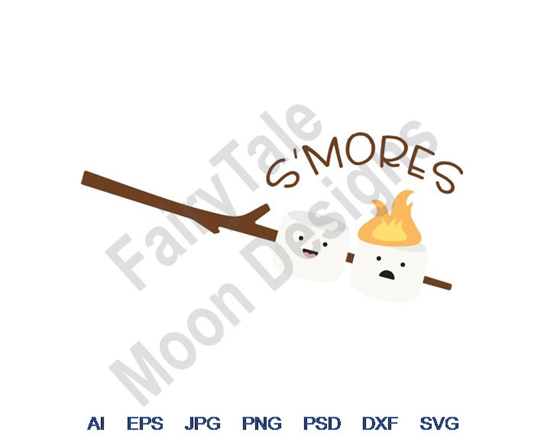 S'mores Svg, Dxf, Eps, Png, Jpg, Vector Art, Clipart, Cut File ...