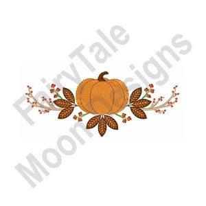 Autumn Pumpkin  - Machine Embroidery Design, Fall Harvest Embroidery Pattern, Thanksgiving Embroidery Design, Autumn Leaves & Flowers Design