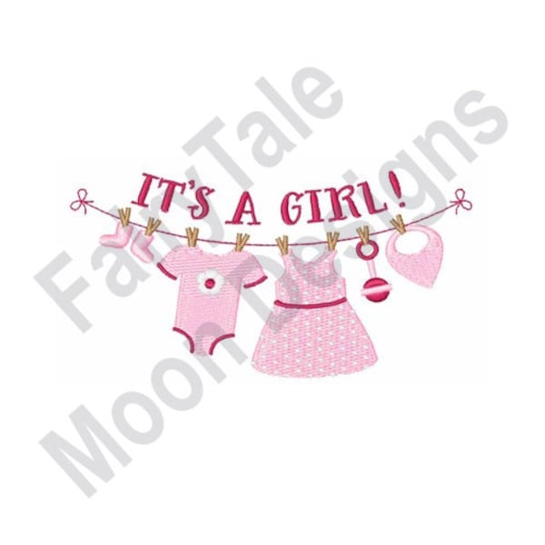 It's A Girl - Machine Embroidery Design, Baby Girl Clothing Embroidery Pattern, Clothesline, Baby Girl Onesie, Bib, Dress, Rattle Toy Design