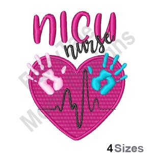 NICU Nurse - Machine Embroidery Design, Neonatal Nurse Embroidery Pattern, RN Nurse Design, Intensive Care Nursing Embroidery Design