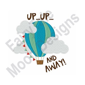 Up Up And Away - Machine Embroidery Design, Hot Air Balloon Embroidery Pattern, Flying Adventure Embroidery Design, Clouds Embroidery Design