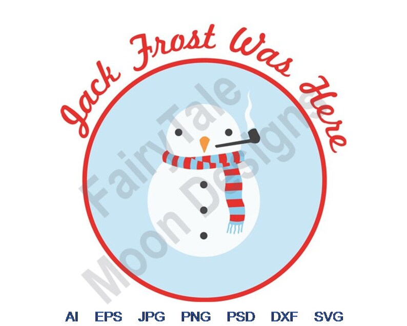 Jack Frost Was Here Svg Dxf Eps Png Jpg Vector Art - Etsy Hong Kong