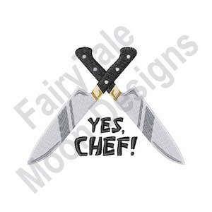 Yes Chef! - Machine Embroidery Design, Chef&#39;s Crossed Knives Embroidery Pattern, Kitchen Knife Embroidery Design, Cooking Embroidery Pattern