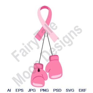 Breast Cancer Fight - Svg, Dxf, Eps, Png, Jpg, Vector Art, Clipart, Cut File, Pink Boxing Gloves Svg, Hope Ribbon Svg, Awareness Ribbon Svg
