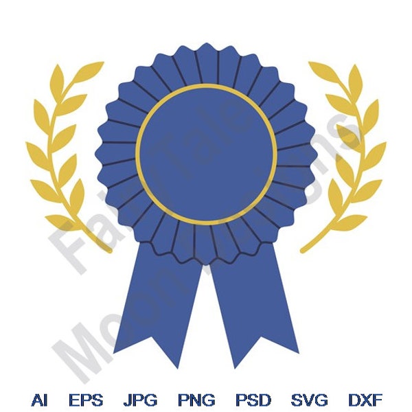 Blue Ribbon - Svg, Dxf, Eps, Png, Jpg, Vector Art, Clipart, Cut File, Blue Ribbon Svg, Laurel Wreath Svg, 1st Place Award Svg, Blue Rosette