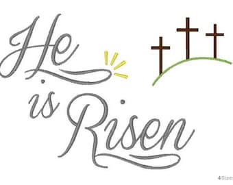 He Is Risen - Machine Embroidery Design - 4 Sizes, Christian Crosses Embroidery Pattern, Easter Embroidery Resurrection of Jesus Design
