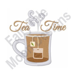 Tea Time - Machine Embroidery Design, Hot Tea Mug Embroidery Pattern, Teacup Embroidery Design, Tea Bag Embroidery Design, Hot Drink Design