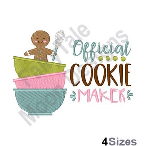Official Cookie Maker - Machine Embroidery Design, Mixing Kitchen Bowls Embroidery Pattern, Baking Bowls Design, Cooking Gingerbread Design