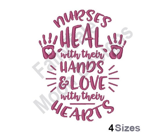 Nurses Heal With Their Hands Machine Embroidery Design Love | Etsy