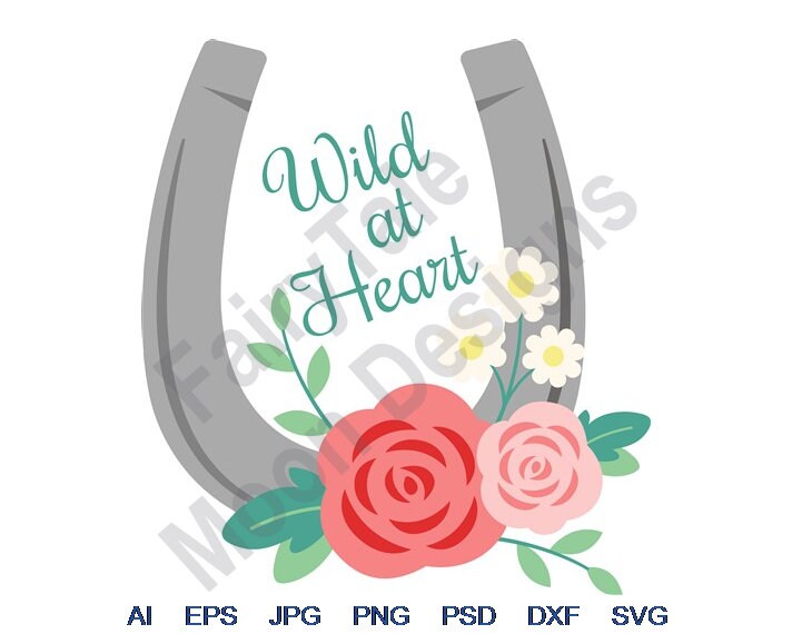 Wild At Heart Svg Dxf Eps Png Jpg Vector Art Clipart | Etsy