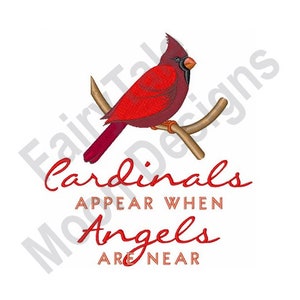Cardinals Appear When Angels Are Nähe - Maschinenstickerei, Stickmuster Weihnachtskardinal, Stickdatei Weihnachtsvogel Spruch