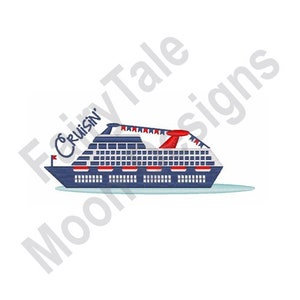 Ocean Cruisin - Machine Embroidery Design, Cruise Ship Embroidery Pattern, Passenger Ship Embroidery Design