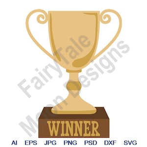 Winner - Svg, Dxf, Eps, Png, Jpg, Vector Art, Clipart, Cut File, First Place Winner Award, Golden Trophy Svg, 1st Place Winner, Champion Cup