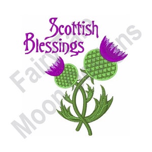 Scottish Blessings - Machine Embroidery Design, Scotch Thistle Embroidery Pattern, Cotton Thistle Flower Embroidery Design
