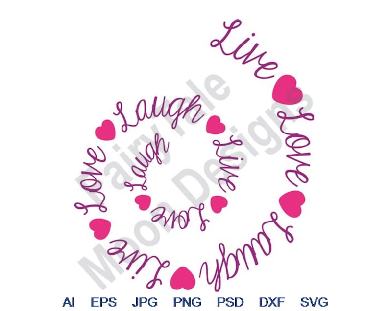 Live Love Laugh Svg Dxf Eps Png Jpg Vector Art Etsy