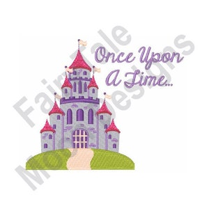 Once Upon A Time - Machine Embroidery Design, Royal Castle Embroidery Pattern, Fairy Tale Castle Embroidery, Fairytale Princess Castle