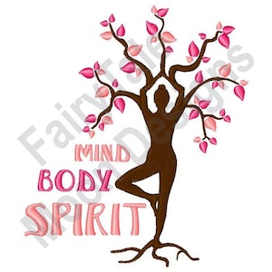 May include: A brown silhouette of a person in a yoga pose, forming the trunk of a tree with pink leaves. The words "MIND BODY SPIRIT" are written in pink below the tree.