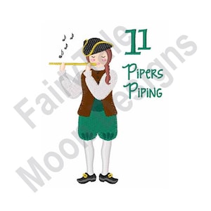 11 Pipers Piping - Machine Embroidery Design, 12 Days Of Christmas Song, Christmas Carol Embroidery, 11 Pipers Piping Embroidery Design