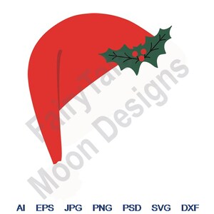 Santa Hat & Holly - Svg, Dxf, Eps, Png, Jpg, Vector Art, Clipart, Cut File, Santa Claus Hat, Christmas Holly Svg