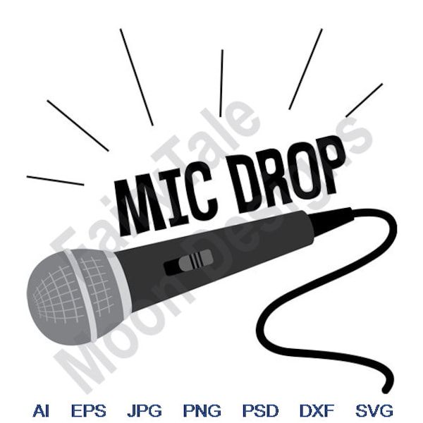 Mic Drop - Svg, Dxf, Eps, Png, Jpg, Vector Art, Clipart, Cut File, Vocal Microphone Svg, Dynamic Microphone Svg, Vintage Mike Svg, Mic Svg