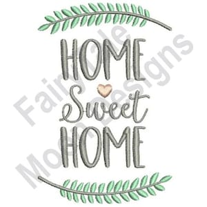 Home Sweet Home - Machine Embroidery Design, Laurel Wreath Home Embroidery Pattern