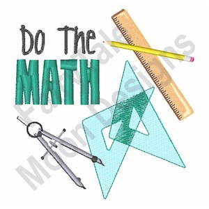 Do The Math - Machine Embroidery Design, Math Class Geometry Tools Embroidery Pattern, Drawing Compass Embroidery, Triangle Ruler & Pencil