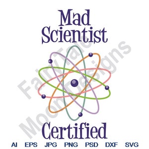 May include: A purple and white graphic with the text "Mad Scientist Certified" and a stylized atom with a purple, green, and orange nucleus.