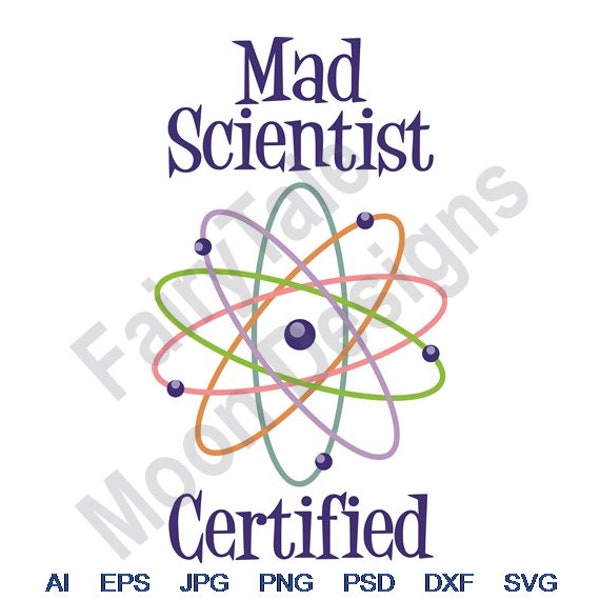Mad Scientist - Svg, Dxf, Eps, Png, Jpg, Vector Art, Clipart, Cut File,Chemistry Atom Symbol Svg, Chemical Element Svg, Science Cut File