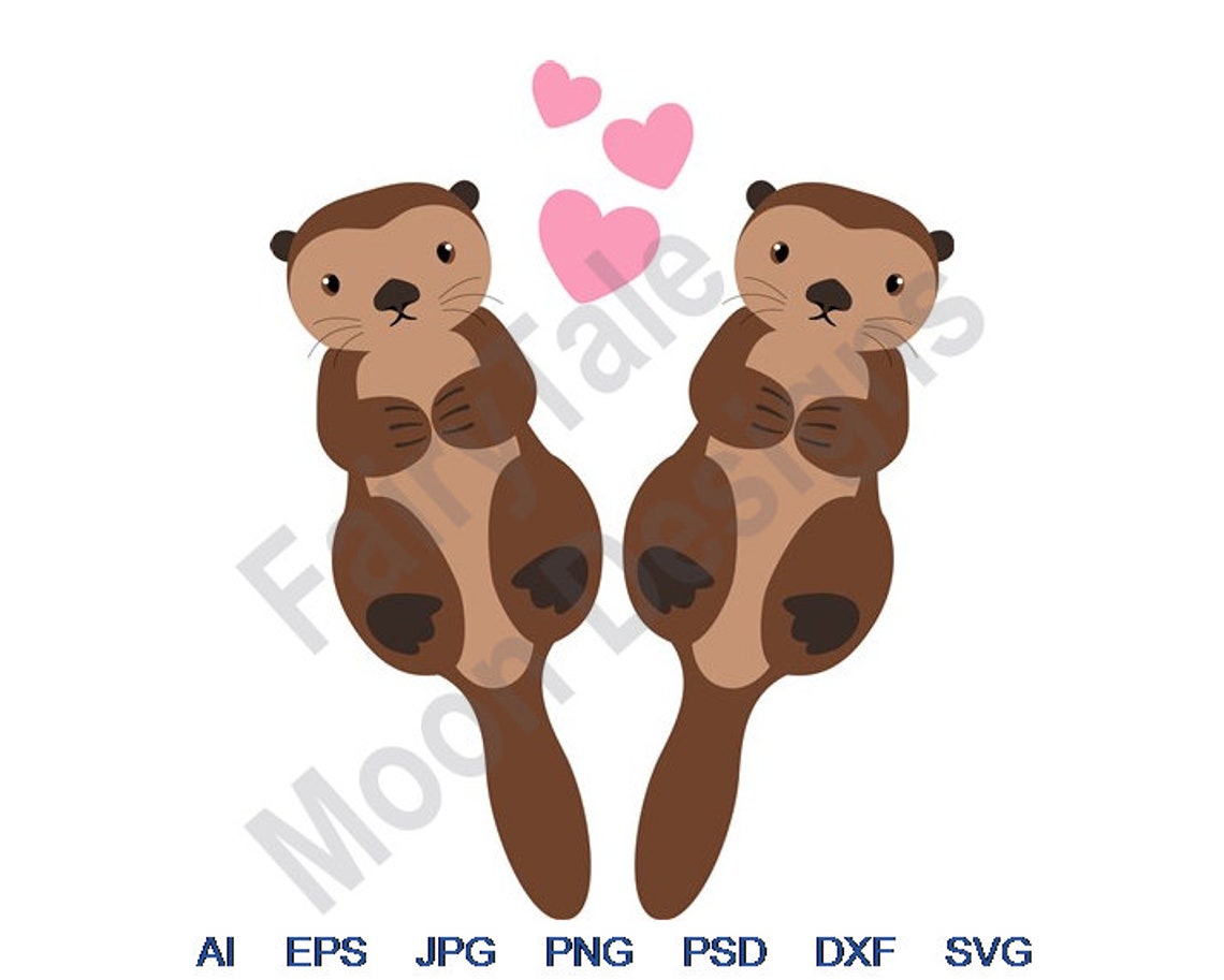 Love Otters Svg Dxf Eps Png Jpg Vector Art Clipart Etsy