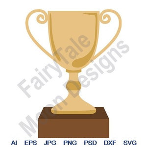 Trophy - Svg, Dxf, Eps, Png, Jpg, Vector Art, Clipart, Cut File, First Place Winner Award, Golden Trophy Svg, 1st Place Winner, Champion Cup
