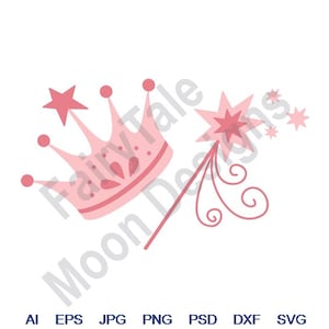Princess Crown - Svg, Dxf, Eps, Png, Jpg, Vector Art, Clipart, Cut File, Baby Princess Crown Svg, Fairy Magic Wand Svg, Fairy Tale Wand Svg