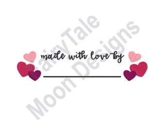 Made With Love By - Machine Embroidery Design, Made By Label Embroidery Pattern, Sewing Label Design, Made With Love Name Drop Pattern