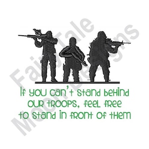 Stand Behind Our Troops - Machine Embroidery Design, American Soldiers Embroidery Design, Support Our Military Embroidery Design