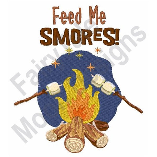 Feed Me Smores - Machine Embroidery Design, Smores Design, Toasted Marshmallows Embroidery Pattern, Campfire Treat Embroidery