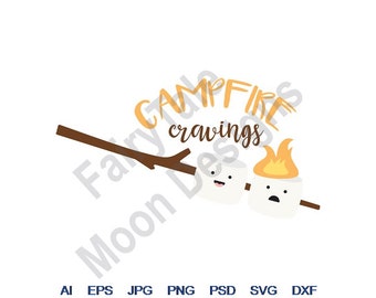 Campfire Cravings - Svg, Dxf, Eps, Png, Jpg, Vector Art, Clipart, Cut File, Campfire Marshmallow Svg, Toasted Marshmallow Svg, S'mores Svg