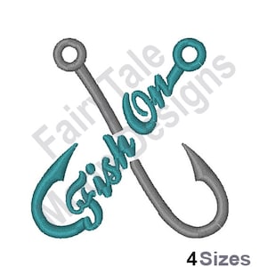 Fish On - Machine Embroidery Design, Fishing Hook Embroidery Pattern