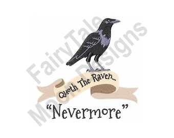 Quoth The Raven Nevermore - Machine Embroidery Design, Common Raven Embroidery Pattern, Halloween Spooky Poem Embroidery Design