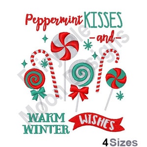 May include: Red and white peppermint candy canes and lollipops with green swirls. The text "Peppermint Kisses - and - Warm Winter Wishes" is displayed in red and green. The text "4 Sizes" is displayed in black.