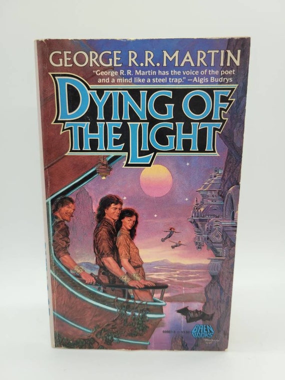 Dying of the Light George R.R. Martin 1990 Paperback - Etsy