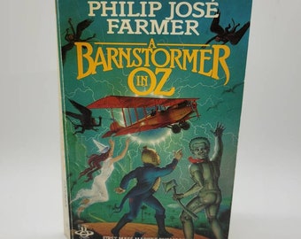 A Barnstormer in Oz By Philip Jose Farmer (1983, Paperback) Acceptable Condition Vintage Science Fiction