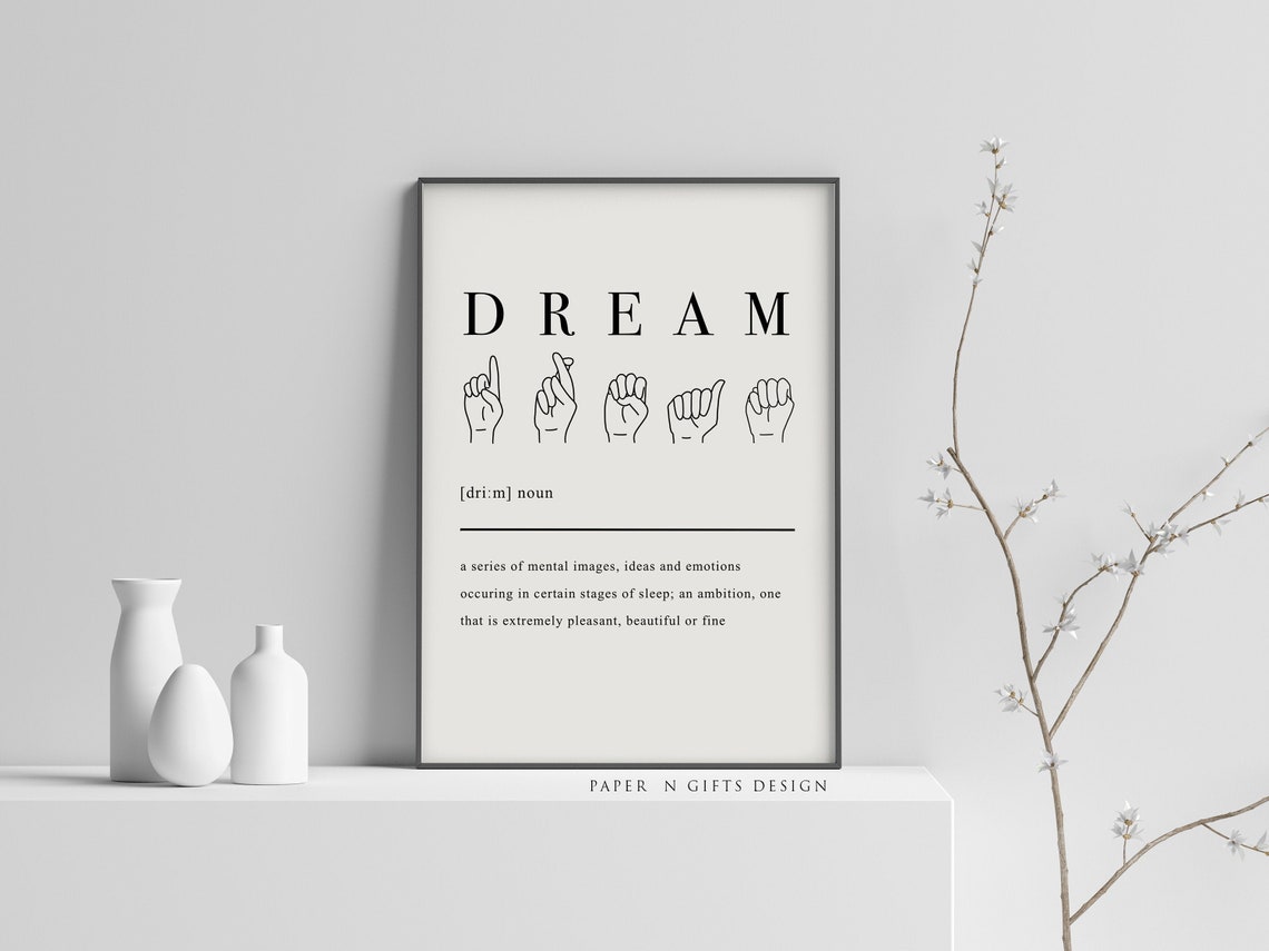 Dream Definition Print, Sign Language Wall Art, Printable Wall Art