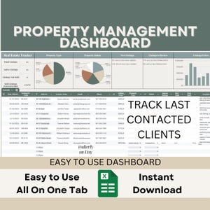 May include: A green and white digital dashboard template for property management. The dashboard includes charts, graphs, and tables to track listings, property status, and client contact information. The text "TRACK LAST CONTACTED CLIENTS" is displayed in large, bold letters. The text "EASY TO USE DASHBOARD" is displayed in large, bold letters. The text "Easy to Use All On One Tab" is displayed in large, bold letters. The text "Instant Download" is displayed in large, bold letters.