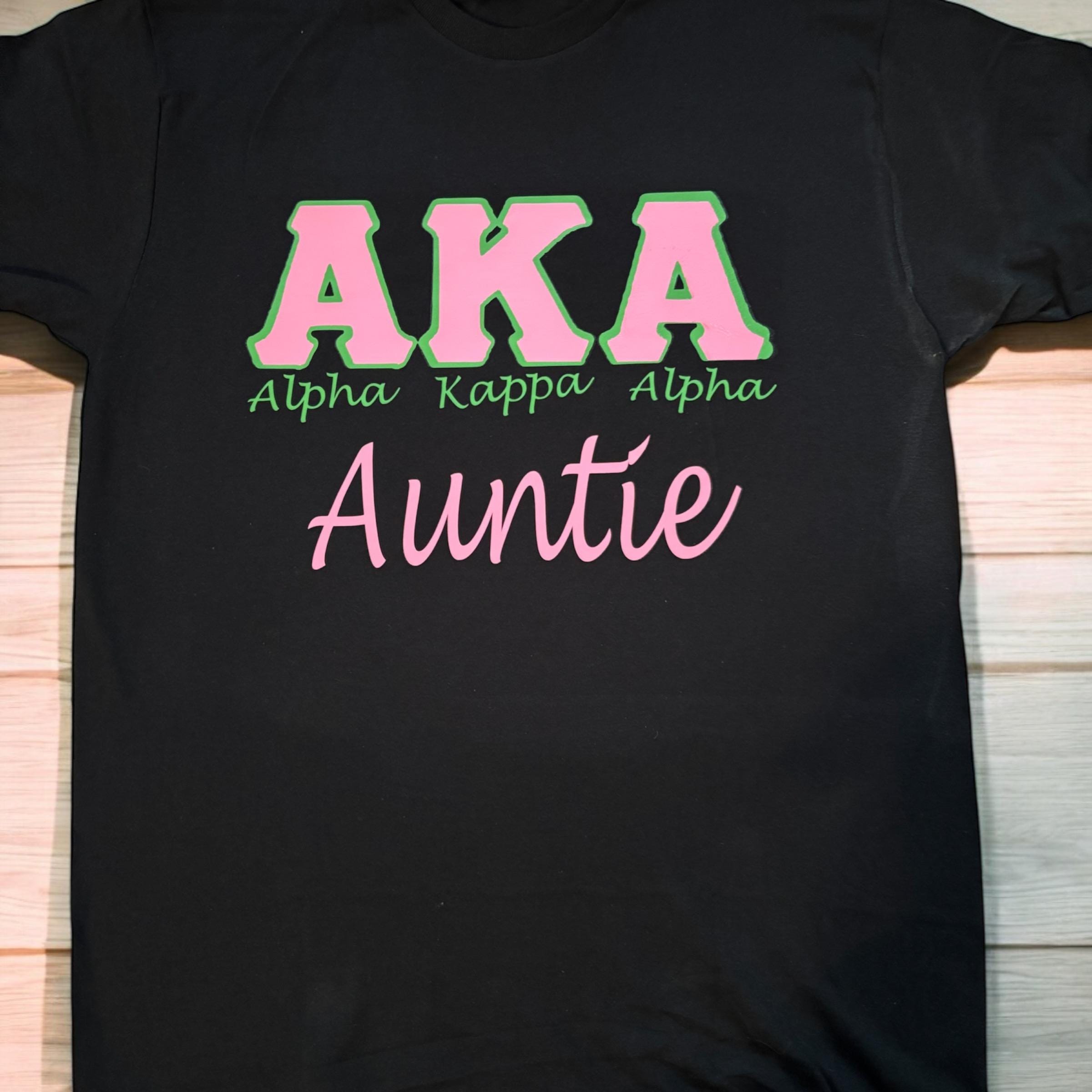 Aka Sorority Paraphernalia Gift Shirt For Pretty Alpha Aunt Aka Sorority Paraphernalia Gift Shirt For Pretty Alpha Aunt