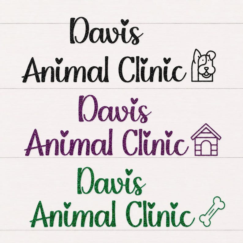May include: Three lines of text reading Davis Animal Clinic in glittery black, purple, and green. Each line features heart-shaped dots on the i's. The black line includes a dog icon, the purple line a doghouse icon, and the green line a bone icon.