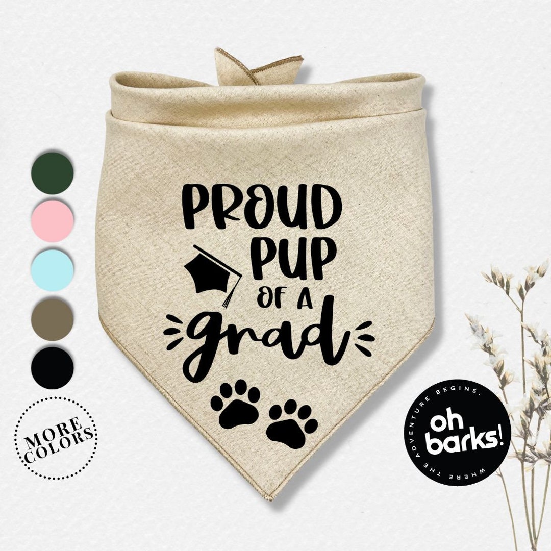 Dog Bandana Graduation Dog Bandana PROUD PUP of GRAD Dog Bandana