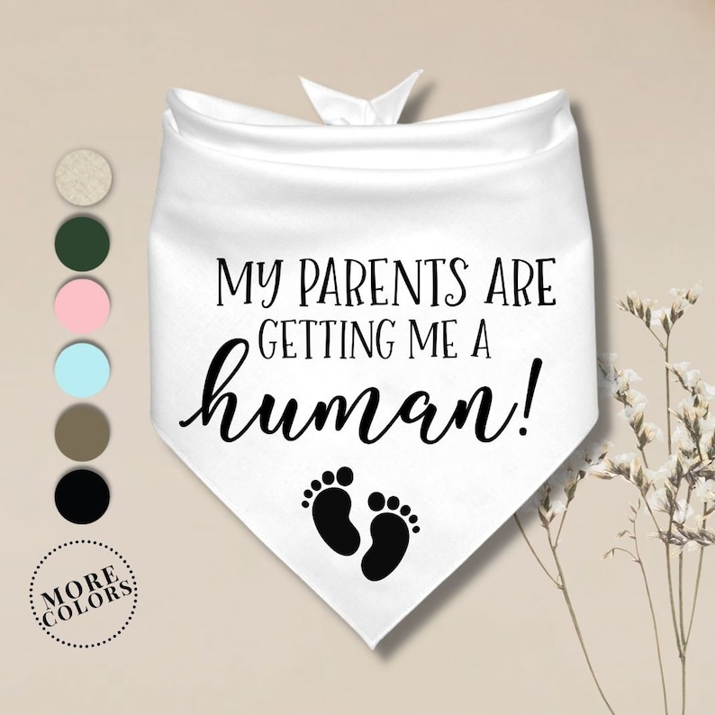 Pregnancy Announcement MY PARENTS are getting a HUMAN Dog Bandana Baby Announcement Birth Announcement Pregnancy gender reveal image 7